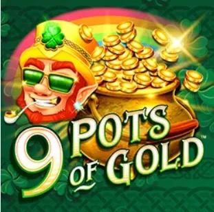 9 Pots Of Gold