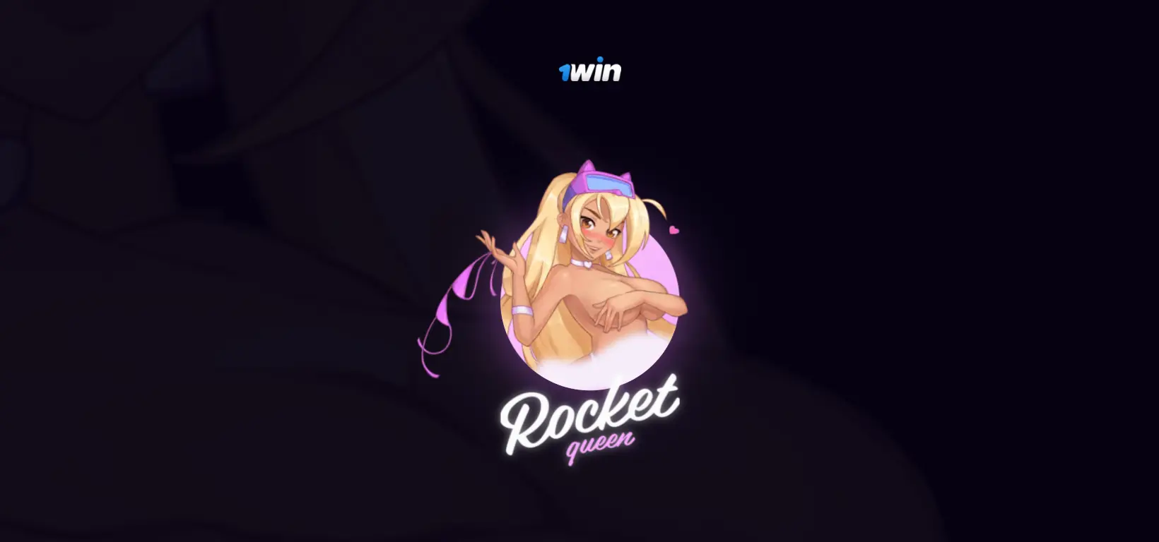 Rocket Queen 1win