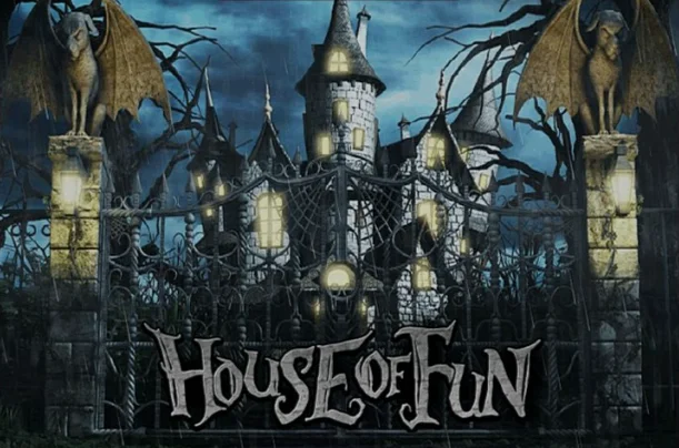 House of Fun