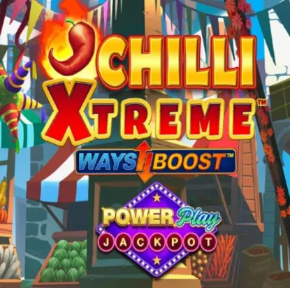 Chilli Xtreme Powerplay Jackpot