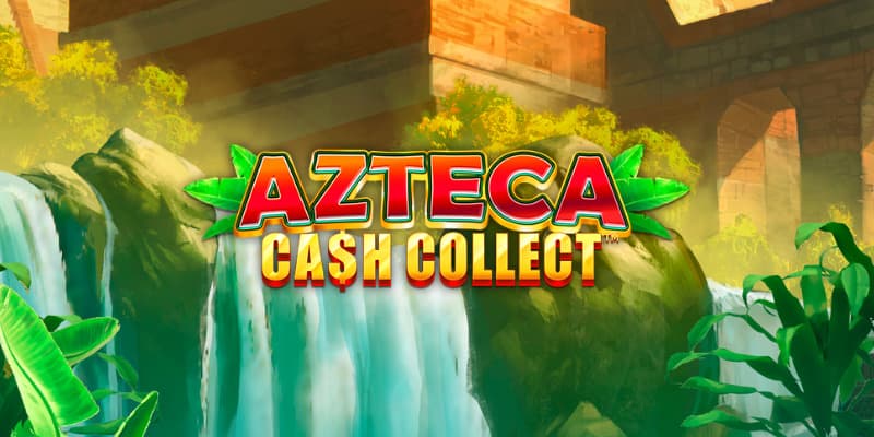Azteca Cash Collect 1Win