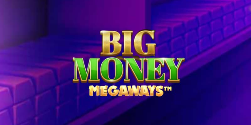 Big Money Megaways Slot 1Win