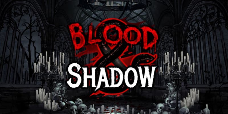 Blood & Shadow Slot 1Win