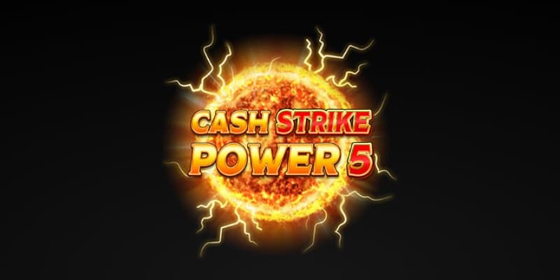 Cash Strike Power 5 Slot