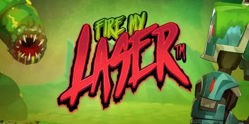 Fire My Laser Slot