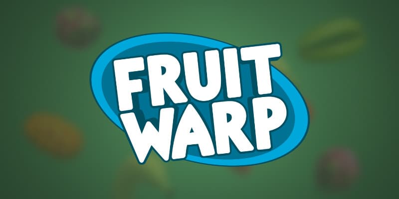 Fruit Warp