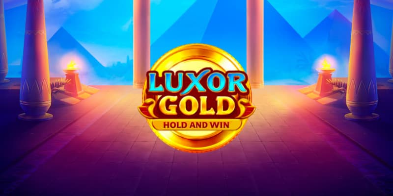 Luxor Gold Hold and Win Slot 1Win