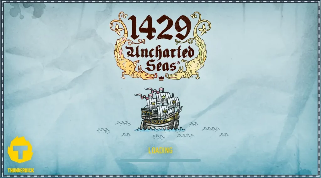 1429 Uncharted Seas Loading 1429 Uncharted Seas Loading